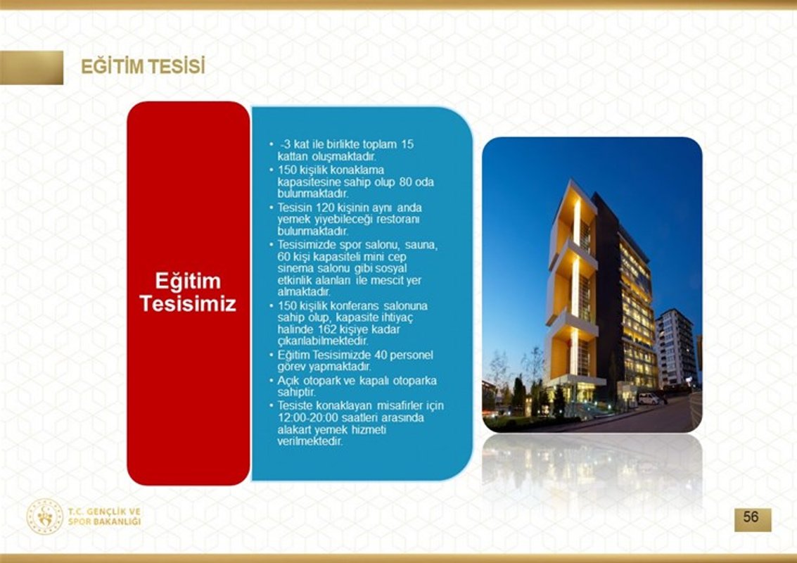 Gençlik ve Spor Bakanlığı Eğitim Tesisi fotoğrafı